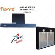 Вытяжка FERRЕ 60 FLAT SERIES TURBO/LED GL (черный)